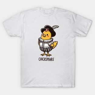 Chickspeare T-Shirt